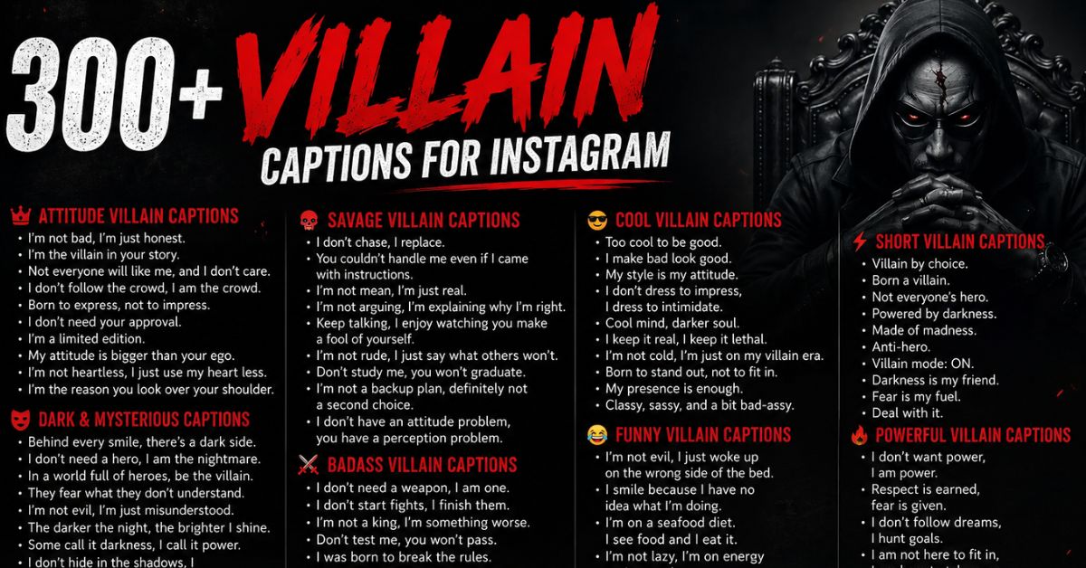 300+ Villain Captions for Instagram